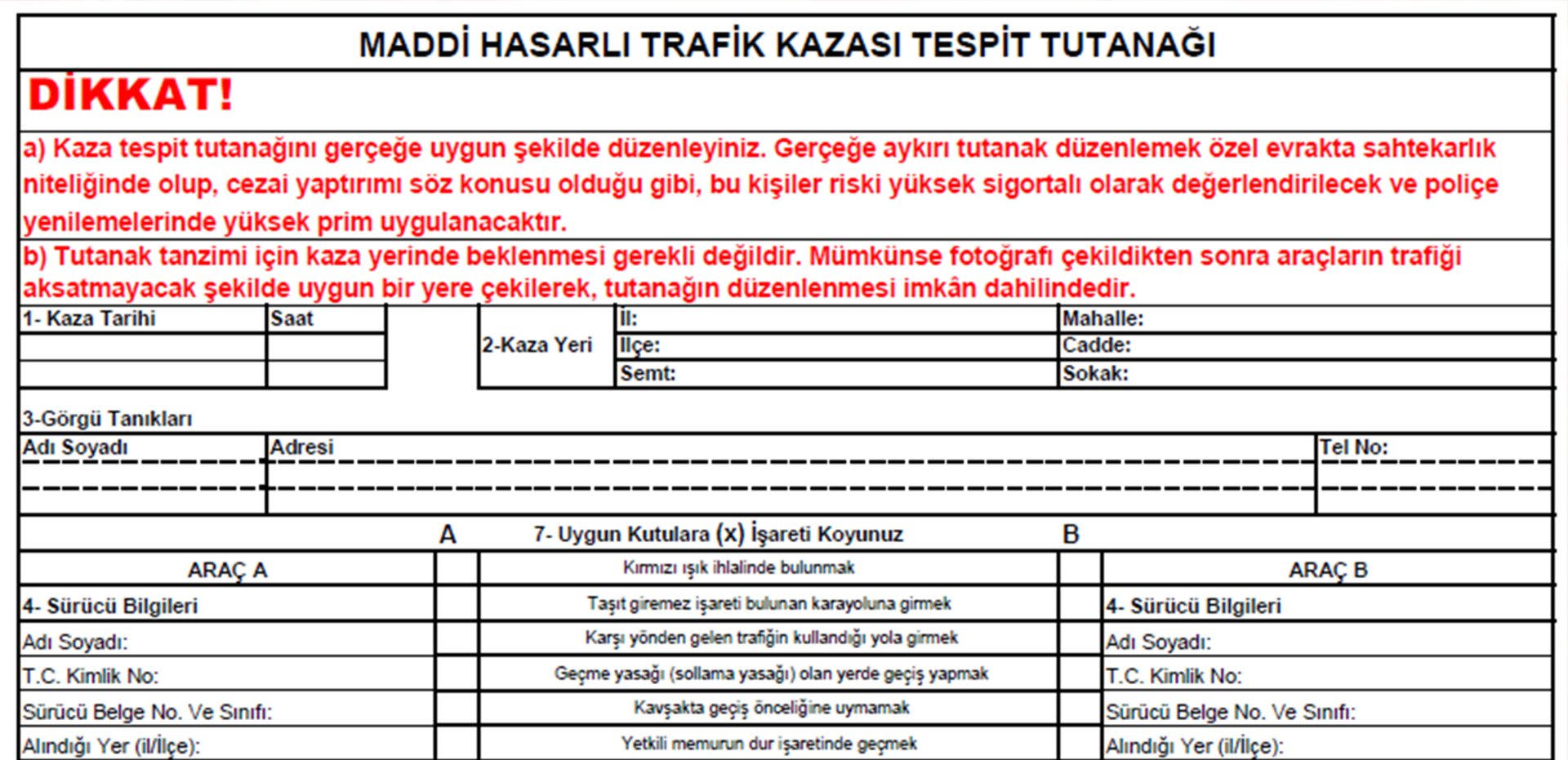 Kaza anında yapılması gerekenler ve kaza tespit tutanağı
